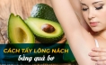 Cách triệt lông nách vĩnh viễn tại nhà tự nhiên an toàn