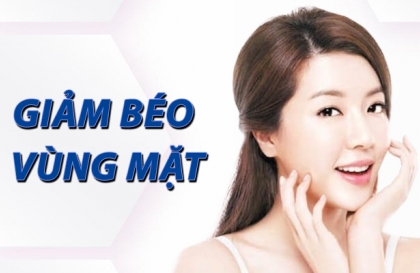 Giảm béo mặt cấp tốc mang lại hiệu quả nhanh chóng 