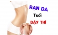 Cách trị rạn da tuổi dậy thì an toàn hiệu quả tại nhà
