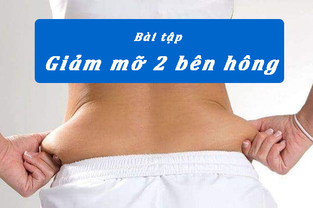 Tuyệt chiêu giảm béo hông nhanh chóng,hiệu quả