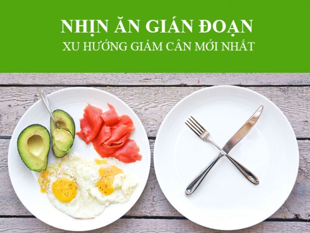 Phương pháp gảim béo nhịn ăn gián đoạn