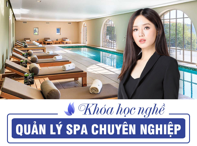 khoá học nghề quản lý spa chuyên nghiệp